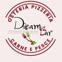 Dream Bar - Osteria e Pizzeria